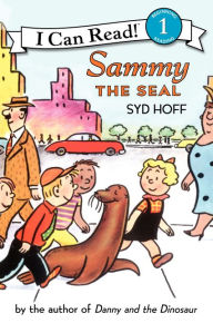 Title: Sammy the Seal (I Can Read Book Series: Level 1), Author: Syd Hoff