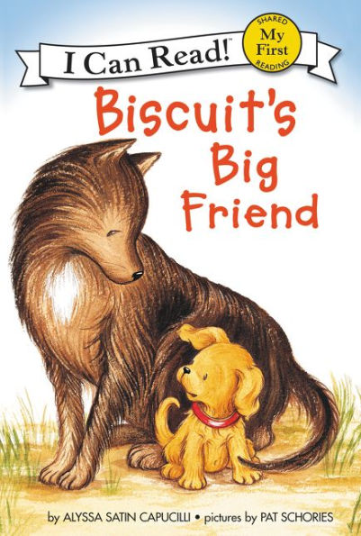 Biscuit's Big Friend (My First I Can Read Series)