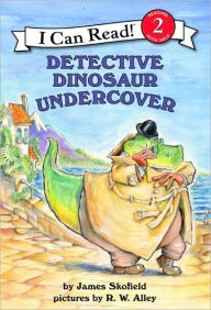 Title: Detective Dinosaur Undercover (I Can Read Book 2 Series), Author: James Skofield