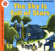 Title: The Sky Is Full of Stars, Author: Franklyn M. Branley