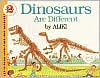 Title: Dinosaurs Are Different, Author: Aliki