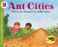 Title: Ant Cities, Author: Arthur Dorros