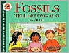 Title: Fossils Tell of Long Ago, Author: Aliki