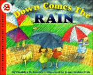 Title: Down Comes the Rain, Author: Franklyn M. Branley