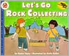 Title: Let's Go Rock Collecting, Author: Roma Gans