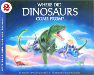 Title: Where Did Dinosaurs Come From?, Author: Kathleen Weidner Zoehfeld