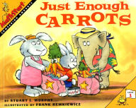 Title: Just Enough Carrots: Comparing Amounts (MathStart 1 Series), Author: Stuart J. Murphy