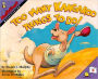 Too Many Kangaroo Things to Do!: Multiplying (MathStart 3 Series)