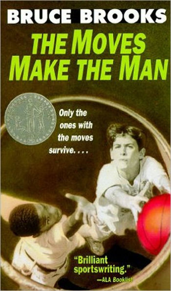 the Moves Make Man: A Newbery Honor Award Winner