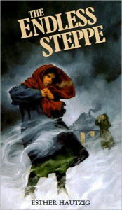 Title: The Endless Steppe: Growing up in Siberia, Author: Esther Hautzig