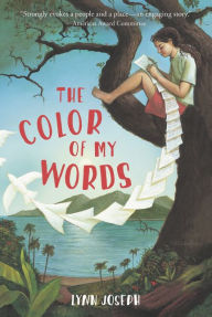 Title: Color of My Words, Author: Lynn Joseph