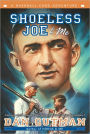 Shoeless Joe and Me (Baseball Card Adventure Series)