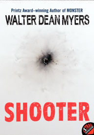 Title: Shooter, Author: Walter Dean Myers