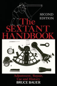 Title: The Sextant Handbook, Author: Bruce Bauer