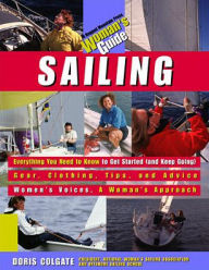 Title: Sailing: A Woman's Guide, Author: Doris Colgate