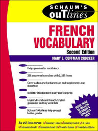 Title: Schaum's Outline of French Vocabulary / Edition 2, Author: Crocker