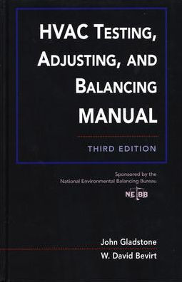 HVAC Testing, Adjusting, and Balancing Field Manual / Edition 3