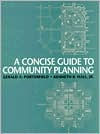 Title: A Concise Guide to Community Planning / Edition 1, Author: Kenneth B. Hall