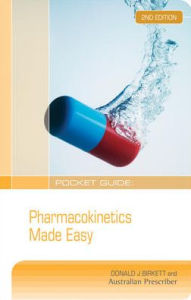 Title: Pocket Guide: Pharmacokinetics Made Easy / Edition 2, Author: Donald Birkett