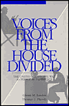 Title: Voices from the House Divided: The American Civil War as Personal Experience / Edition 1, Author: Glenn M. Linden