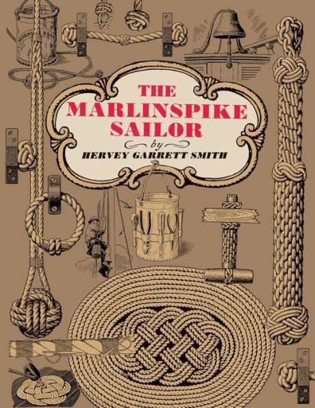 The Marlinspike Sailor / Edition 1