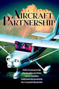 Title: Aircraft Partnership, Author: Geza Szurovy