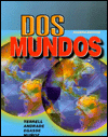 Title: Dos Mundos: A Communicative Approach / Edition 4, Author: Tracy D. Terrell