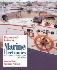 Title: Boatowner's Guide to Marine Electronics / Edition 3, Author: Freeman Pittman