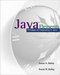 Java Elements: Principles of Programming in Java