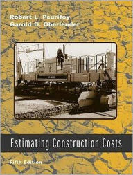 Title: Estimating Construction Costs, Author: R. L. (Robert Leroy) Peurifoy