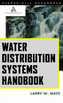 Water Distribution System Handbook / Edition 1