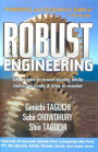 Robust Engineering: Learn How to Boost Quality While Reducing Costs & Time to Market / Edition 1