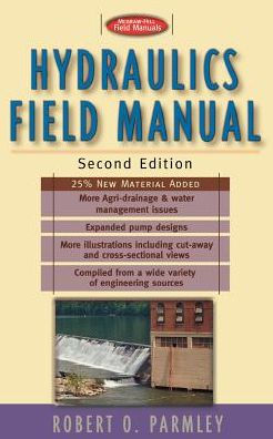 Hydraulics Field Manual, 2nd Edition / Edition 2