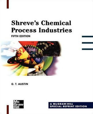 Sre Shreves Chemical Process Industries Handbook, 5/E / Edition 5
