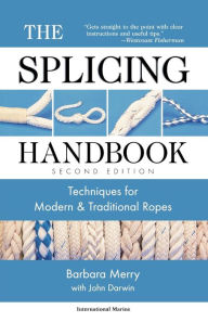 Title: The Splicing Handbook, Author: Barbara Merry