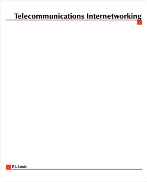 Telecommunications Internetworking / Edition 1