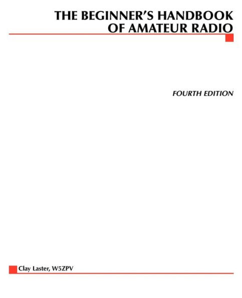 The Beginner's Handbook of Amateur Radio / Edition 4