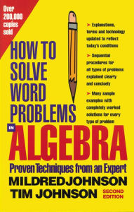 Title: How to Solve Word Problems in Algebra, 2nd Edition, Author: Mildred Johnson