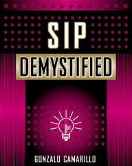 Title: SIP Demystified / Edition 1, Author: Gonzalo Camarillo