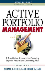 Title: Active Portfolio Management (PB), Author: Richard C. Grinold