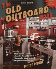 Title: The Old Outboard Book, Author: Peter Hunn