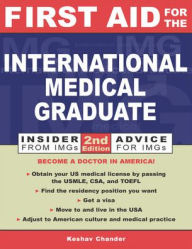 Title: First Aid For The International Medical Graduate / Edition 2, Author: Keshav Chander