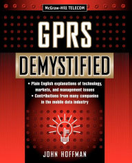 Title: Gprs Demystified / Edition 1, Author: John Hoffman