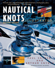 Title: Nautical Knots Illustrated, Author: Paul H H Snyder