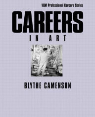 Title: Careers in Art, Author: Blythe Camenson