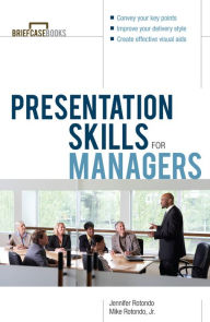 Title: Presentation Skills For Managers, Author: Jennifer Rotondo