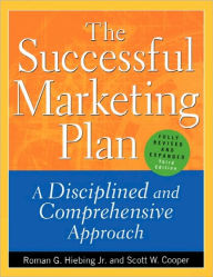 Title: The Successful Marketing Plan / Edition 3, Author: Roman G. Hiebing