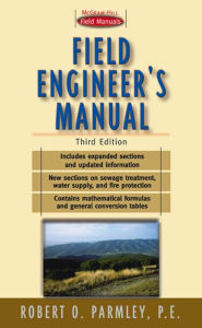 Title: Field Engineer's Manual, Author: Robert O. Parmley