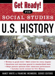 Title: Get Ready! for Social Studies : U.S. History, Author: Nancy White