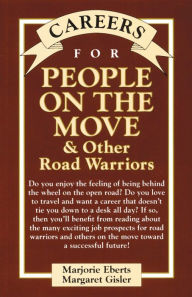 Title: Careers for People On The Move & Other Road Warriors, Author: Marjorie Eberts